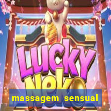 massagem sensual novo hamburgo